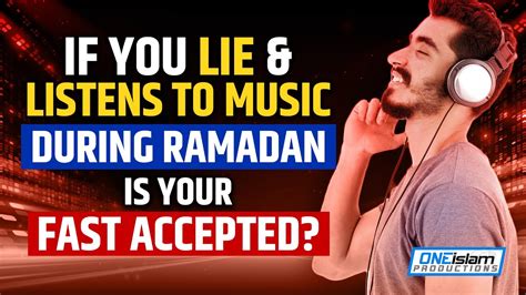 can i listen to music during ramadan? should we consider the cultural and societal implications?