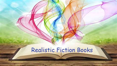 What is Realistic Fiction Books and Why Do They Resonate with Such a Broad Audience?